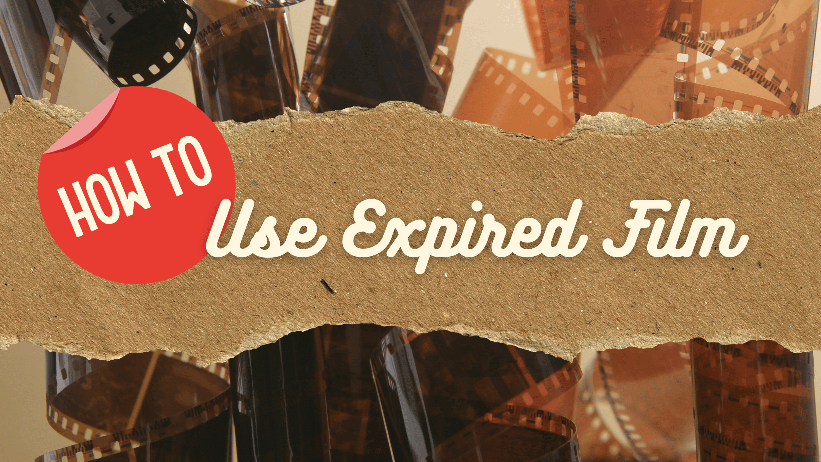 How to Use Expired Film In My 35mm Film Camera Complete Guide