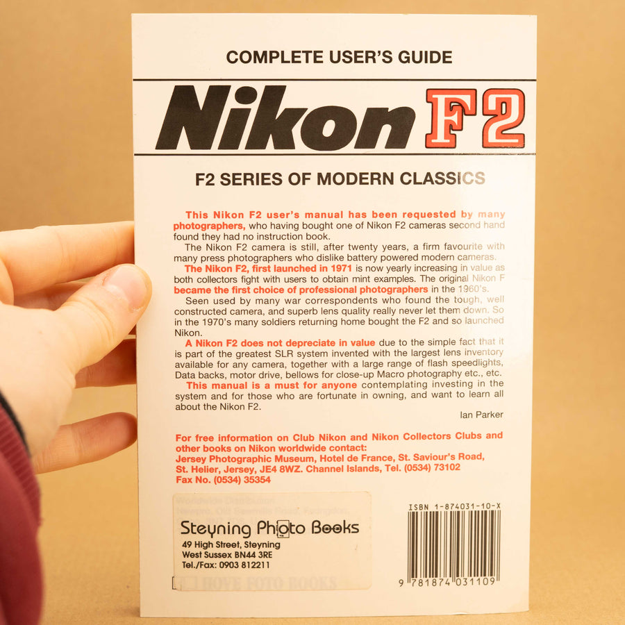 Complete User's Guide for Nikon F2 Series Cameras by Paul Comon