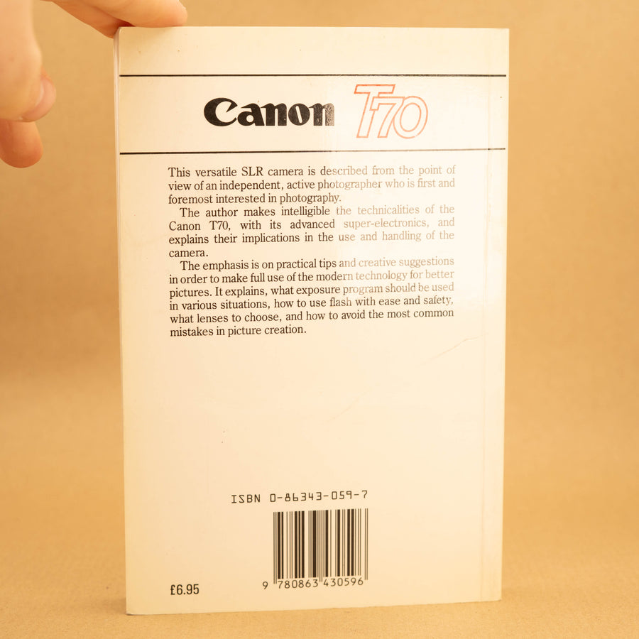 Complete User's Guide to Canon T70 by Günter Richter