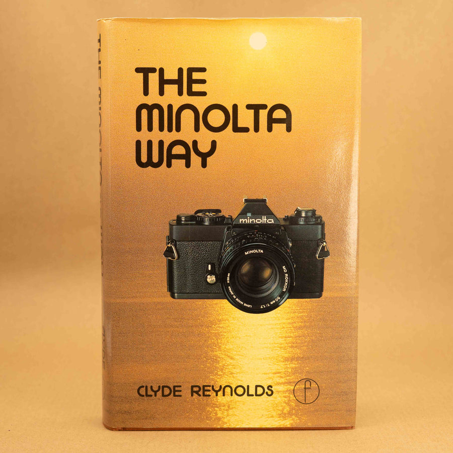 The Minolta Way by Clyde Reynolds Book